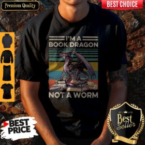 Top I’m A Book Dragon Not A Worm Vintage Shirt