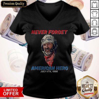 Top Never Forget American Hero July 4th 1996 V-neck