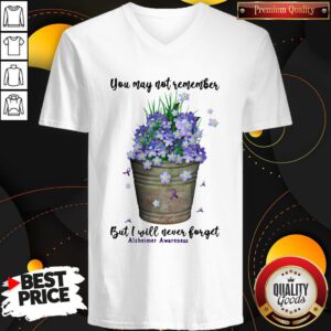 Top You May Not Never Forget Alzheimer Awareness V-neck