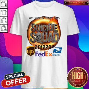 Ups Amazon Fedex Usps Suicide Squad Amazon Ups FedEx Shirt