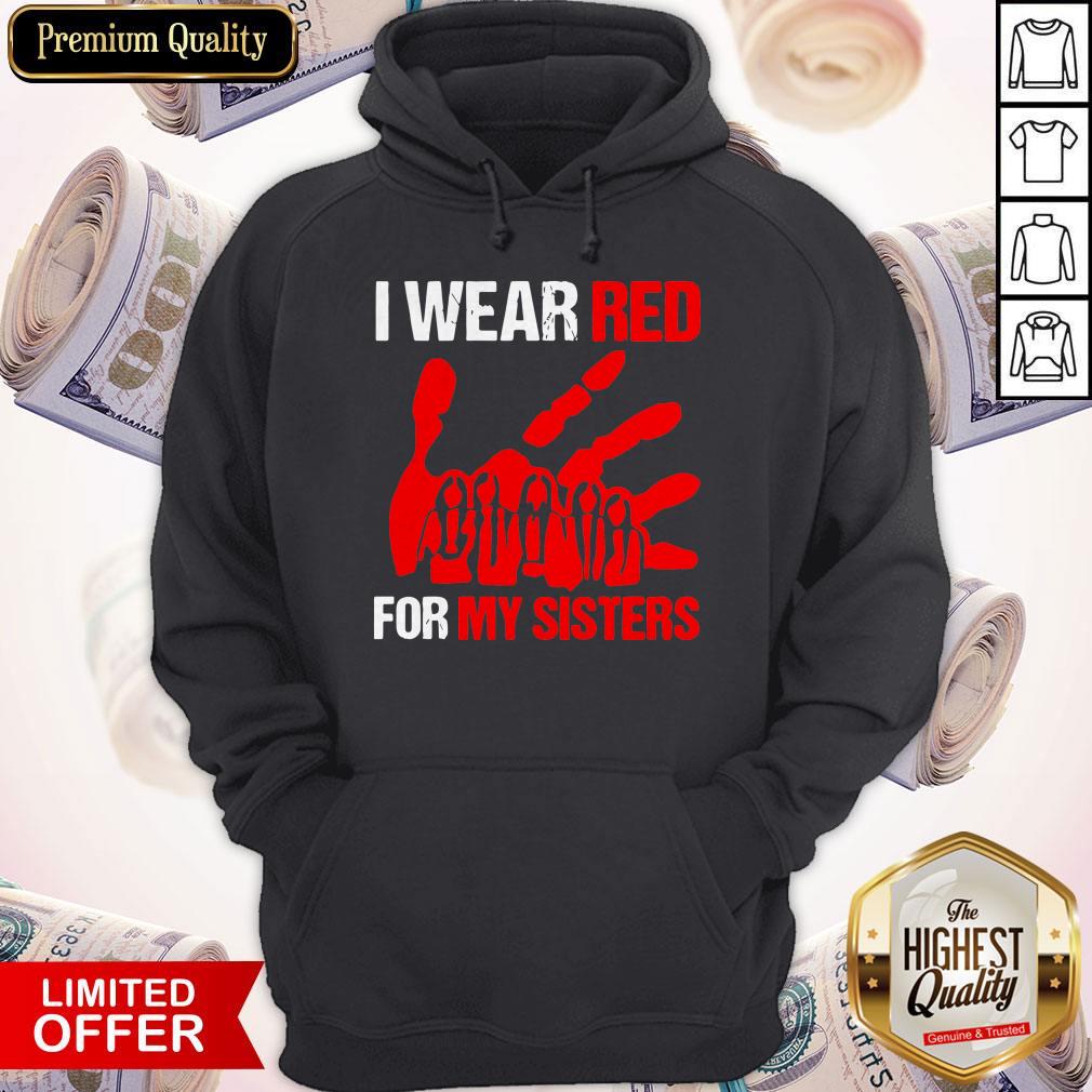 Top I Wear Red For My Sister Hoodie Top I Wear Red For My Sister Hoodie