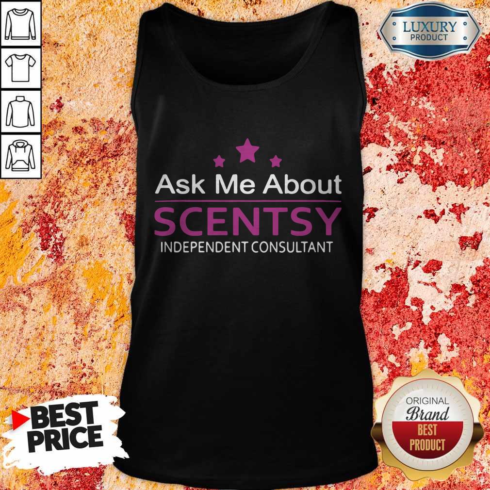Ask Me About Scentsy Independent Consultant Stars Tank Top Ask Me About Scentsy Independent Consultant Stars Tank Top