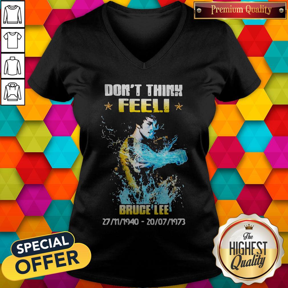Awesome Don’t Think Feel Bruce Lee 1940 1973 V-neck Awesome Don’t Think Feel Bruce Lee 1940 1973 V-neck