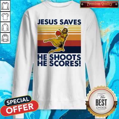 Basketball Jesus Saves He Shoots He Scores Vintage Retro Sweatshirt