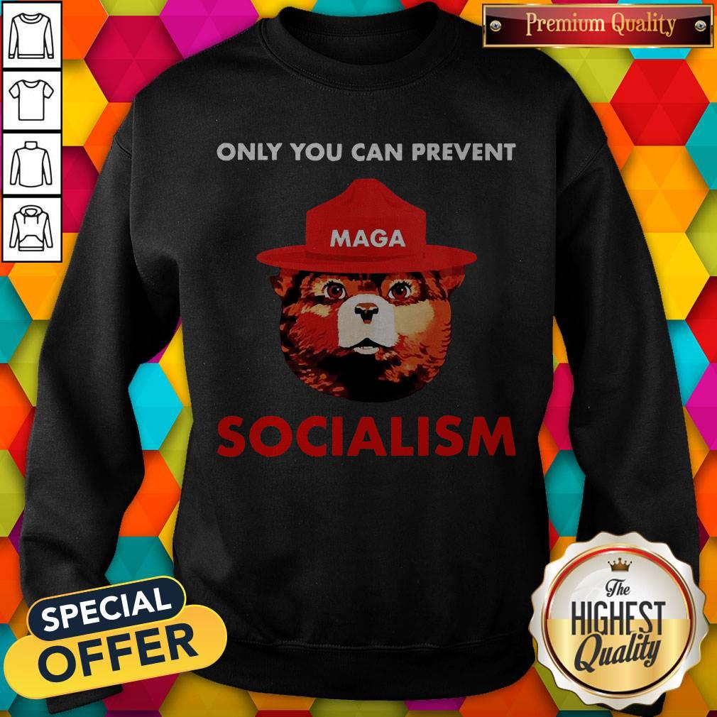Cute Maga Bear Only You Can Prevent Socialism Sweatshirt Cute Maga Bear Only You Can Prevent Socialism Sweatshirt