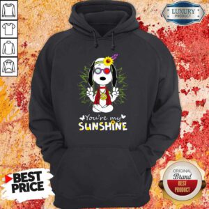 Cute Snoopy Hippie You’re My Sunshine Hoodie