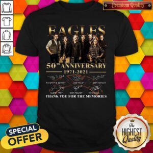 Eagles 50th Anniversary 1971 2021 Thank You For The Memories Signatures Shirt