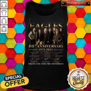Eagles 50th Anniversary 1971 2021 Thank You For The Memories Signatures Tank Top