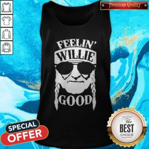 Funny Feelin' Willie Good Tank Top