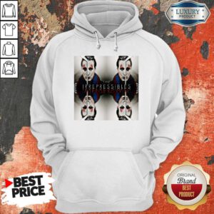Funny In This Shirt The Irrepressibles Hoodie