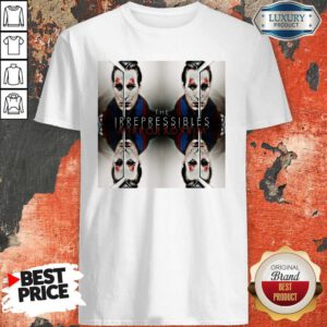 Funny In This Shirt The Irrepressibles Shirt