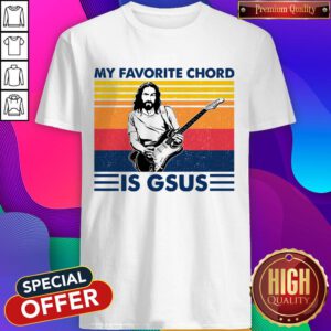 Funny My Favorite Chord Is Dsus Vintage Retro Shirt