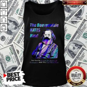 Good The Bourgeoisie Hates Him Holo Tank Top
