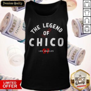 Good The Legend Of Chico Los Angeles 97 Tank Top