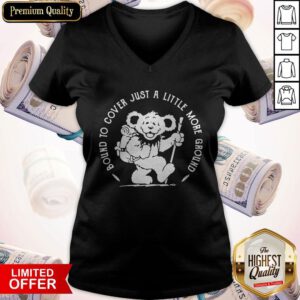 Grateful Dead Bear Bound To Cover Just A Little More Ground V-neck
