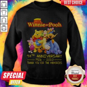 Hunny Winnie The Pooh 94Th Anniversary 1926 2020 Thank You For The Memories Sweatshirt