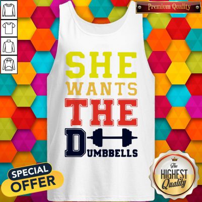 Official She Wants The Dumbbells Tank Top