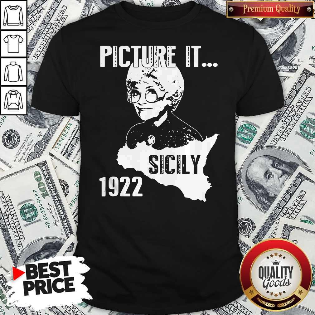 Official The Golden Girl Picture It Sicily 1922 Shirt