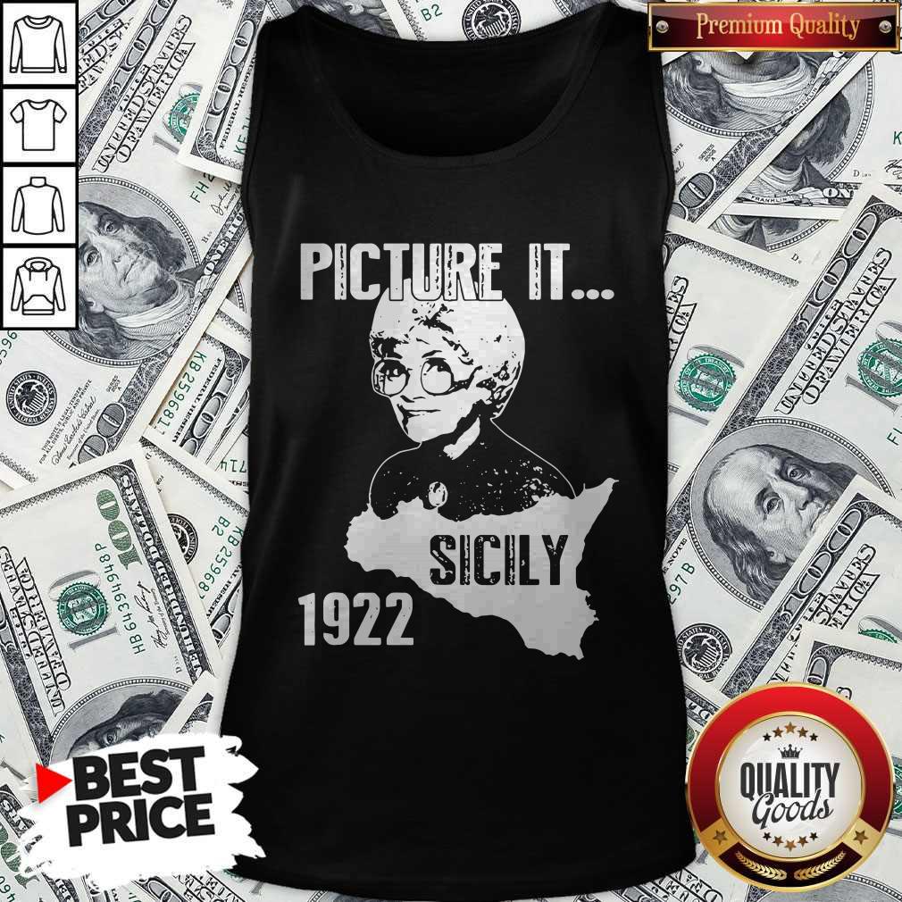 Official The Golden Girl Picture It Sicily 1922 Tank Top Official The Golden Girl Picture It Sicily 1922 Tank Top