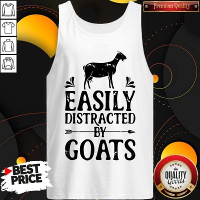 Premium Easily Distracted By Goats Tank Top