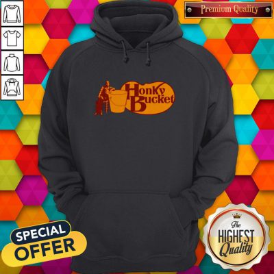 Premium Honky Bucket Hoodie