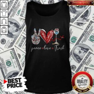Premium Peace Love Trash Fork Tank Top