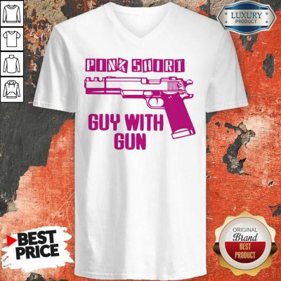 Premium Pink Shirt Gun Guy With Gun V-neck