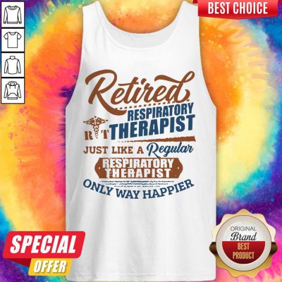 Premium Retired Respiratory Therapist Tank Top