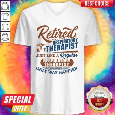 Premium Retired Respiratory Therapist V-neck