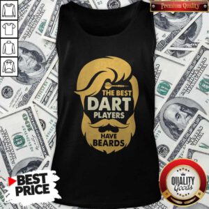 Premium The Best Dart Players Have Beards Tank Top