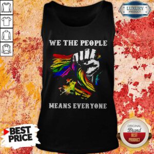 Pretty We The People Means Everyone Hand LGBT Flag Tank Top
