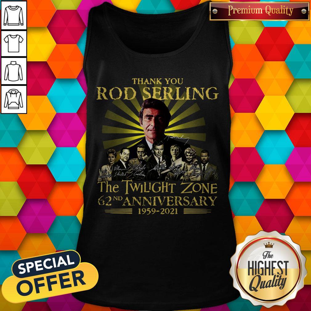 Thank You Rod Serling The Twilight Zone 62nd Anniversary 1959 2021 Tank Top Thank You Rod Serling The Twilight Zone 62nd Anniversary 1959 2021 Tank Top