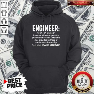 Top Engineer Noun See Also Wizard Magician Hoodie