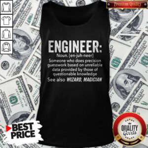Top Engineer Noun See Also Wizard Magician Tank Top