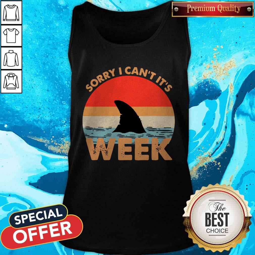 Top Sorry I Can’t It’s Week Vintage Tank Top Top Sorry I Can’t It’s Week Vintage Tank Top