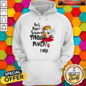 Unicorn Rock Paper Scissors Throat Punch I Win Hoodie