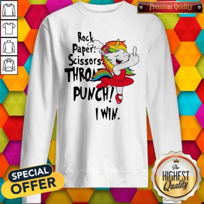 Unicorn Rock Paper Scissors Throat Punch I Win Sweatshirt