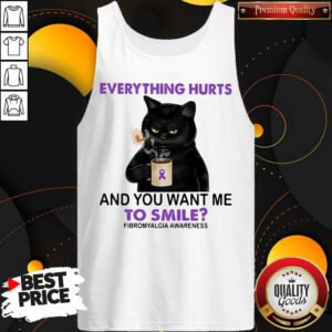 Alternative view of Everything Hurts And You Want Me To Smile Fibromyalgia Awareness Cat Shirt