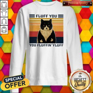 Alternative view of Funny Black Cat Fluff You You Fluffin' Fluff Vintage Retro Shirt