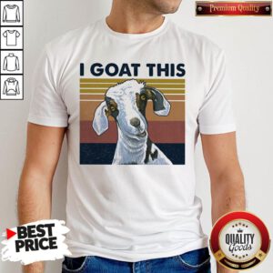 Funny I Goat This Vintage Retro Shirt