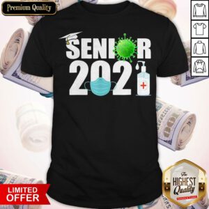 Funny Senior 2020 Mask Hand Sandtinizer Corona Virus Shirt