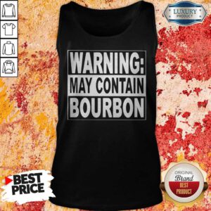 Alternative view of Funny Warning May Contain Bourbon Shirt