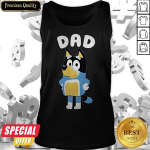 Good Bluey Dad Tank Top