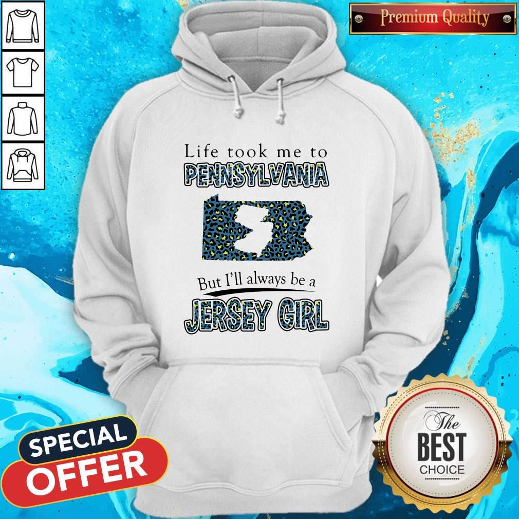 Life Took Me To Pennsylvania But I'll Always Be A Jersey Girl Map Shirt - Image 4