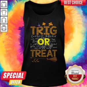 Alternative view of Math Teacher Trig Or Treat Student School College Halloween Shirt