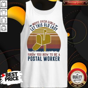 Alternative view of Move Over Girls Let This Old Lady Show You How To Be A Postal Worker Vintage Retro Shirt