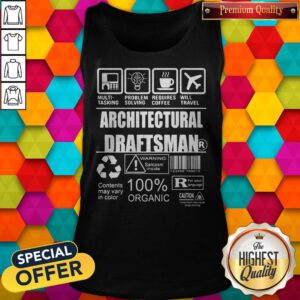 Alternative view of Multi-Tasking Problem Solving Requires Coffee Will Travel Architectural Draftsman Contents May Vary In Color Shirt