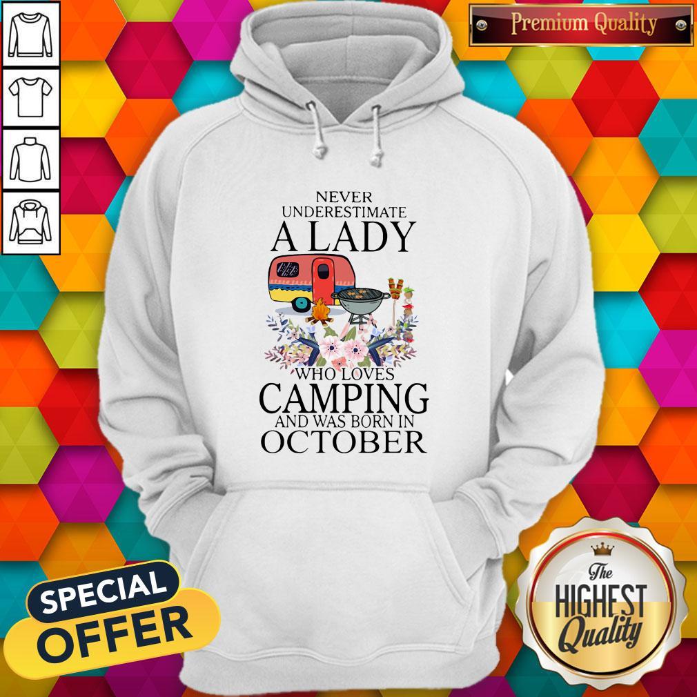 Never Underestimate A Lady Who Loves Camping And Was Born In October Shirt - Image 4