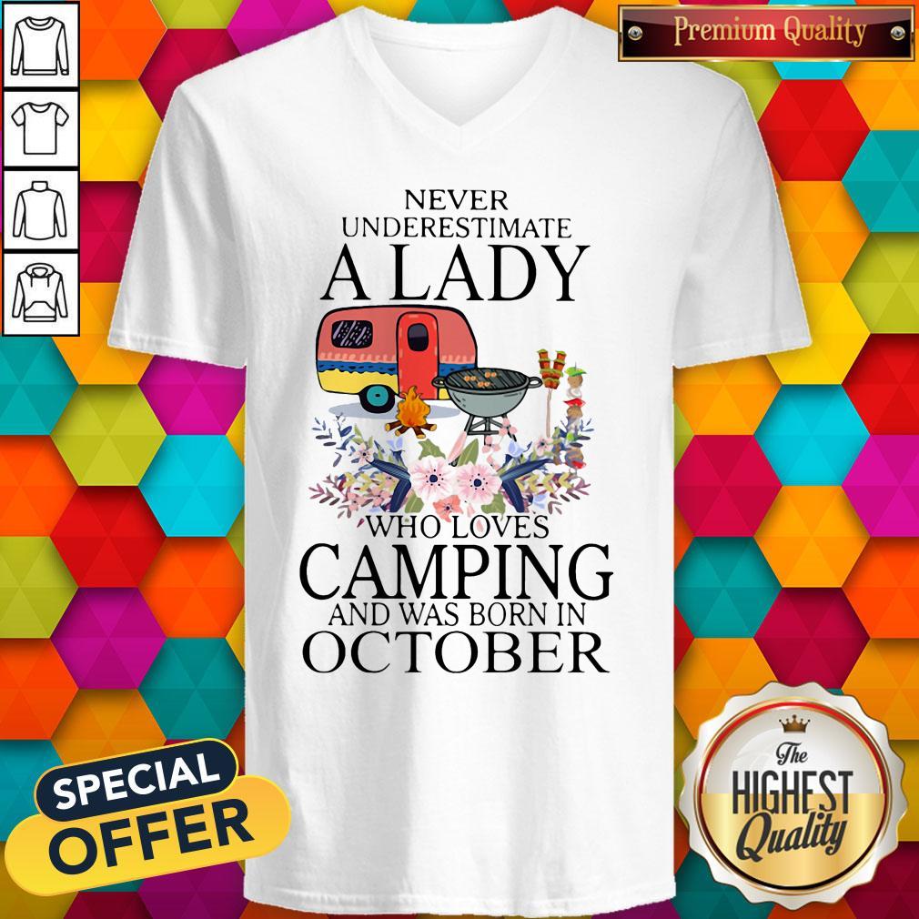 Never Underestimate A Lady Who Loves Camping And Was Born In October Shirt - Image 3
