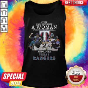 Alternative view of Never Underestimate A Woman Who Understands Baseball And Loves Texas Rangers Shirt